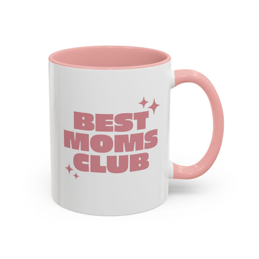 Best Moms Club 11oz Coffee Mug