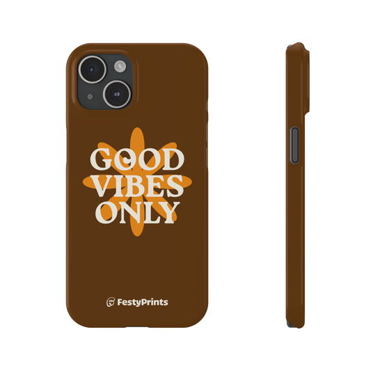 Good Vibes Only iPhone 15 Brown Phone Case