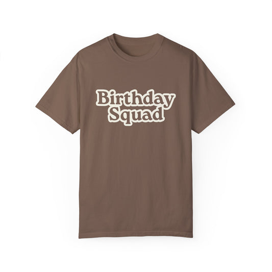 Birthday Squad Espresso T-Shirt