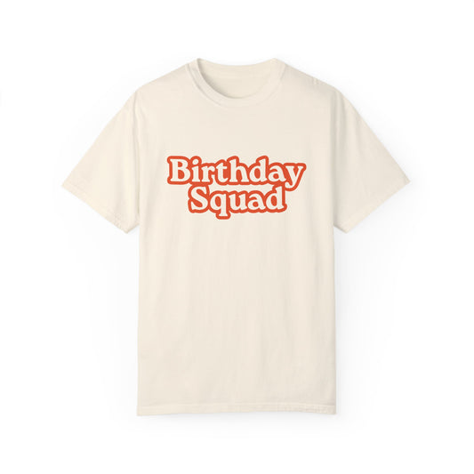 Birthday Squad Ivory T-Shirt