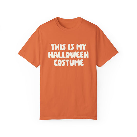 This is my Halloween Costume orange and white Comfort Colors t-shirt